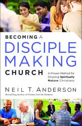 Becoming a Disciple-Making Church
