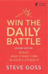 Win The Daily Battle (Discipleship Series Book 2)