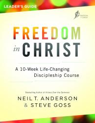 Freedom In Christ Course Leader's Guide