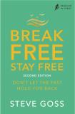 Break Free, Stay Free (Discipleship Series Book 3)