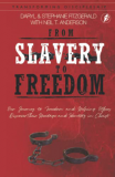 From Slavery to Freedom